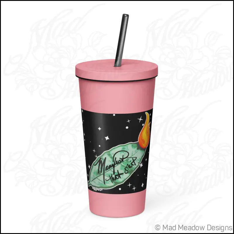 Manifest That Sh*t! Cosmic Insulated tumbler with a straw - Pink - Print on Demand