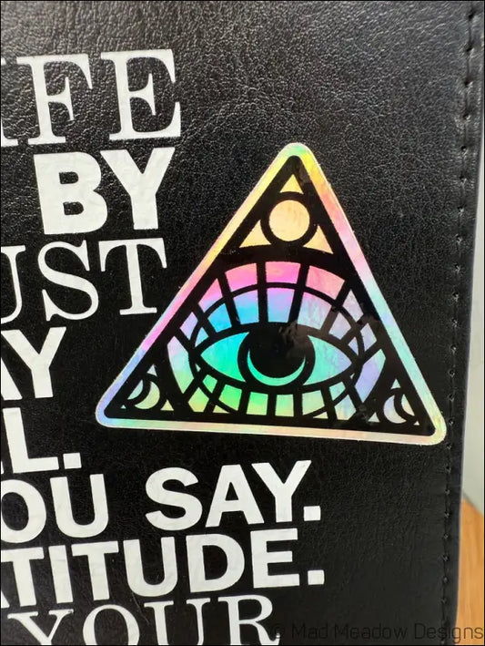 All Seeing Eye Iridescent Sticker by Mad Meadow Sticker
