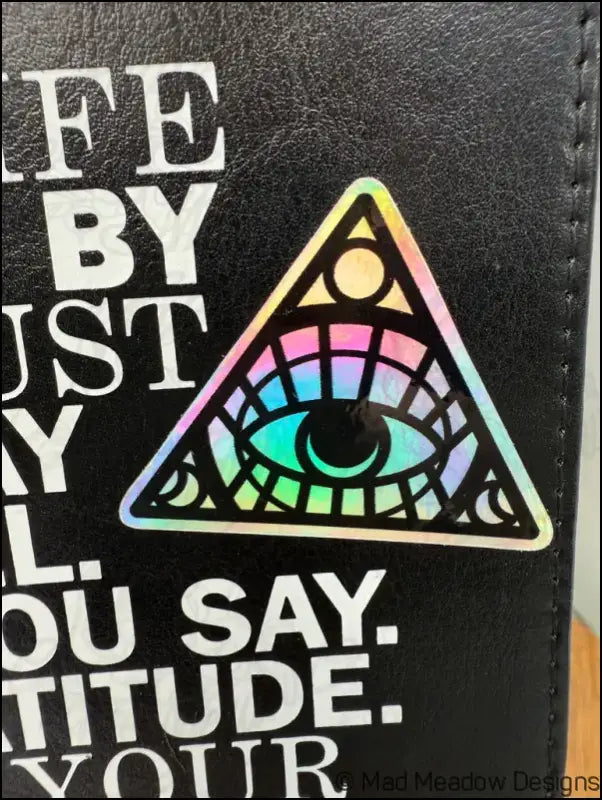 All Seeing Eye Iridescent Sticker by Mad Meadow Sticker