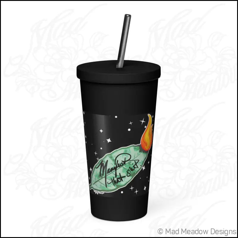 Manifest That Sh*t! Cosmic Insulated tumbler with a straw - Print on Demand